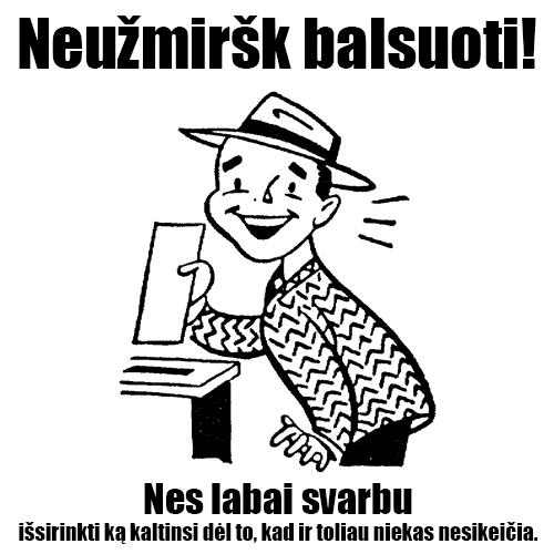 neuzmirsk balsuoti